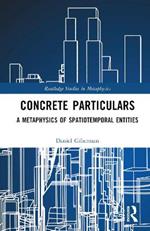 Concrete Particulars: A Metaphysics of Spatiotemporal Entities