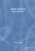 Organic Chemistry: Miracles from Plants