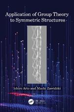 Application of Group Theory to Symmetric Structures