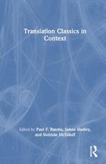 Translation Classics in Context