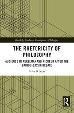 The Rhetoricity of Philosophy: Audience in Perelman and Ricoeur after the Badiou-Cassin Debate