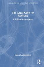 The Legal Case for Palestine: A Critical Assessment