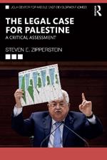 The Legal Case for Palestine: A Critical Assessment