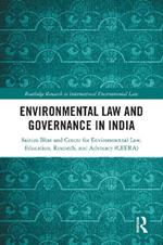 Environmental Law and Governance in India