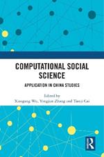 Computational Social Science: Application in China Studies