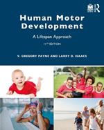 Human Motor Development: A Lifespan Approach