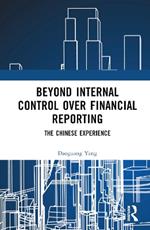 Beyond Internal Control over Financial Reporting: The Chinese Experience