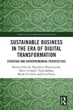 Sustainable Business in the Era of Digital Transformation: Strategic and Entrepreneurial Perspectives