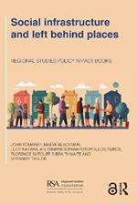 Social infrastructure and left behind places