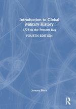 Introduction to Global Military History: 1775 to the Present Day