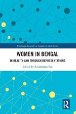 Women in Bengal: In Reality and Through Representations