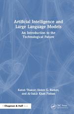 Artificial Intelligence and Large Language Models: An Introduction to the Technological Future