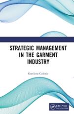 Strategic Management in the Garment Industry