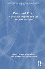 Puzzle and Proof: A Decade of Problems from the Utah Math Olympiad