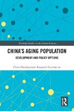 China's Aging Population: Development and Policy Options