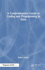 A Comprehensive Guide to Coding and Programming in Stata