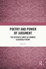 Poetry and Power of Judgment: The Aesthetic Unity of Chinese Classical Poetry