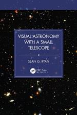 Visual Astronomy with a Small Telescope