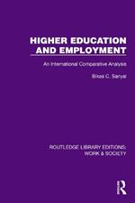 Higher Education and Employment: An International Comparative Analysis