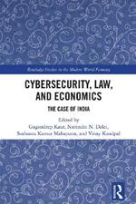 Cybersecurity, Law, and Economics: The Case of India