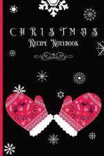 Christmas Recipe Notebook: Christmas Recipe Journal Organizer with Personalized Tabs & Vintage Design