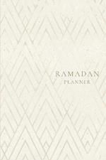 Ramadan Planner: Geometric: Focus on spiritual, physical and mental health