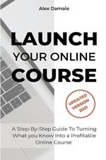 Launch Your Online Course