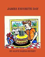 James Favorite Day: birthday