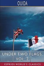 Under Two Flags, Vol. 2 (Esprios Classics)