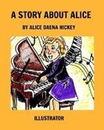 A Story About Alice: Alice