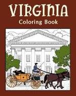 Virginia Coloring Book, Adult Coloring Pages: Painting on USA States Landmarks and Iconic, Funny Stress Relief Pictures