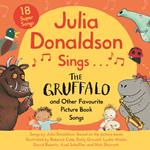 Julia Donaldson Sings The Gruffalo and Other Favourite Picture Book Songs