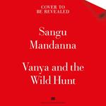 Vanya and the Wild Hunt