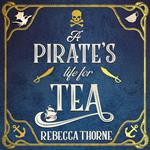 A Pirate's Life for Tea