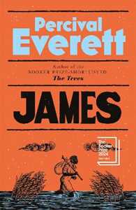 Libro in inglese James: Longlisted for the Booker Prize 2024 Percival Everett