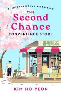 Libro in inglese The Second Chance Convenience Store Kim Ho-Yeon