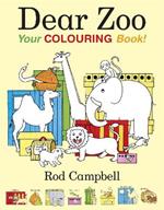 Dear Zoo: Your Colouring Book