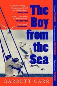 Ebook The Boy from the Sea Carr Garrett