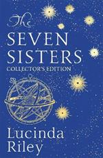 The Seven Sisters: The stunning collector's edition of the epic tale of love and loss