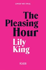 The Pleasing Hour