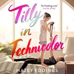 Tilly in Technicolor