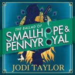 The Ballad of Smallhope and Pennyroyal