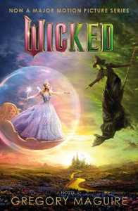 Libro in inglese Wicked: the bestselling book that inspired the movie Gregory Maguire