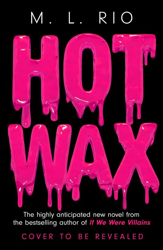 Hot Wax