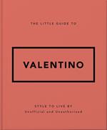 The Little Guide to Valentino