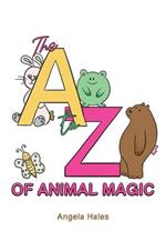 The A to Z of Animal Magic