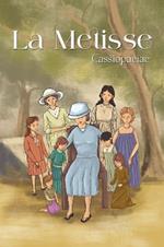 La Metisse