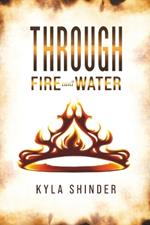 Through Fire and Water