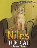 Niles, the Cat: A Rescue Story