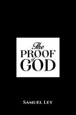 The Proof of God